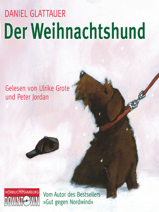 Title details for Der Weihnachtshund by Daniel Glattauer - Wait list